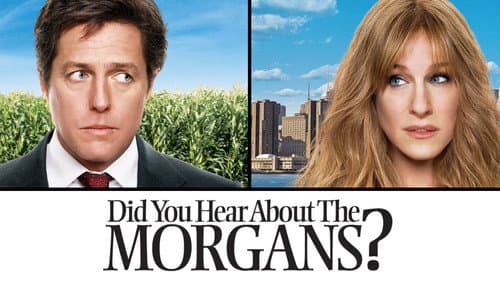 Did You Hear About the Morgans? still