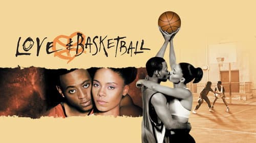 Love & Basketball still