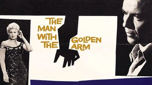 The Man with the Golden Arm still