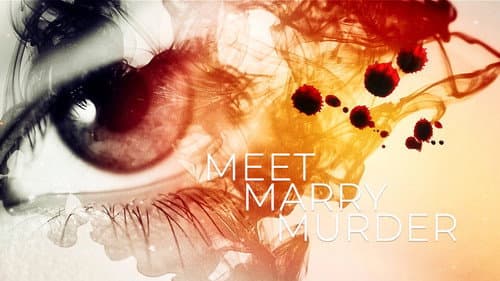Meet, Marry, Murder still