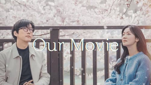 Our Movie still
