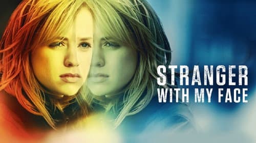 Stranger with My Face still