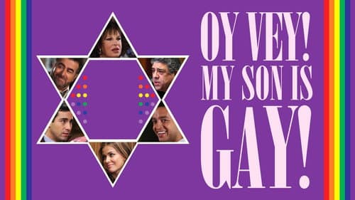 Oy Vey! My Son Is Gay! still