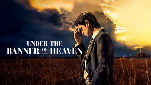 Under the Banner of Heaven still