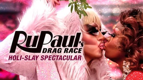 RuPaul's Drag Race Holi-Slay Spectacular still