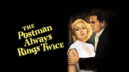 The Postman Always Rings Twice still