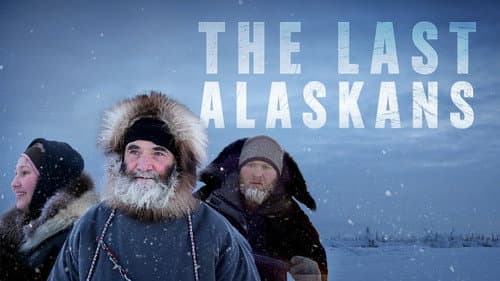 The Last Alaskans still