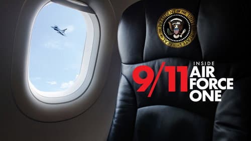 9/11: Inside Air Force One still