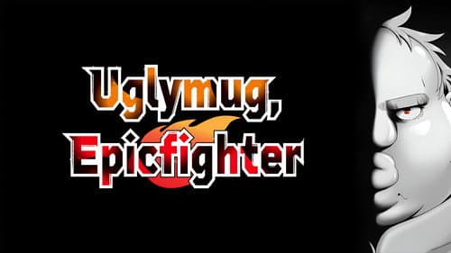 Uglymug, Epicfighter still
