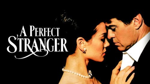 A Perfect Stranger still