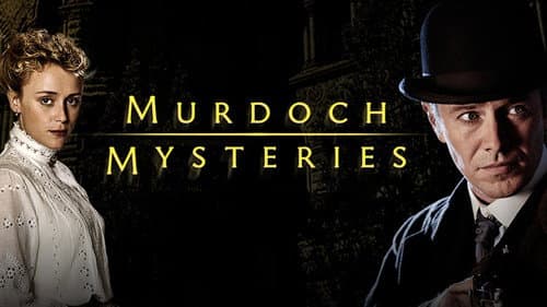 The Murdoch Mysteries: Under the Dragon's Tail still