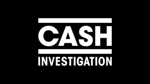 Cash Investigation still