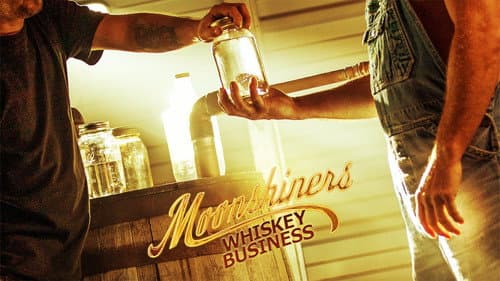 Moonshiners: Whiskey Business still