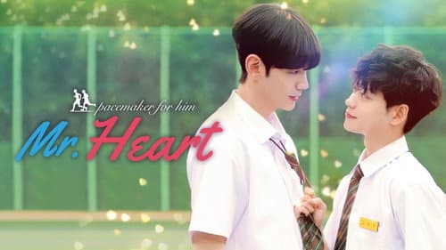 Mr. Heart still