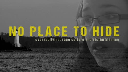 No Place to Hide: The Rehtaeh Parsons Story still