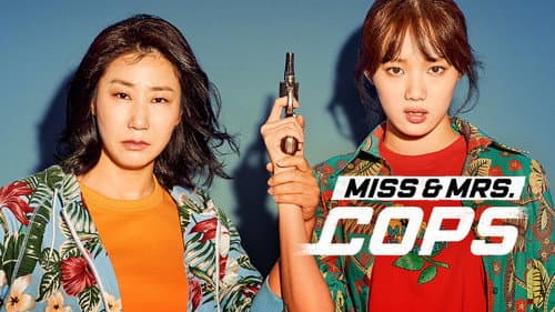 Miss & Mrs. Cops still