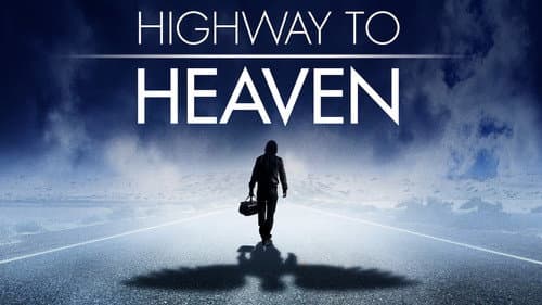 Highway to Heaven still