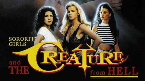 Sorority Girls and the Creature from Hell still