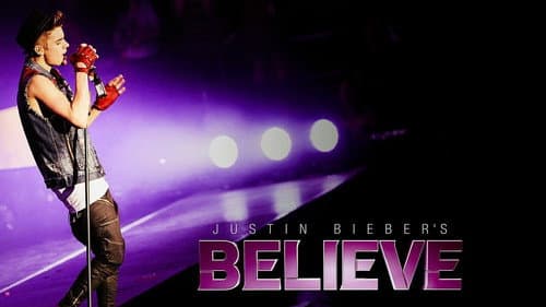 Justin Bieber's Believe still