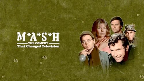 M*A*S*H: The Comedy That Changed Television still