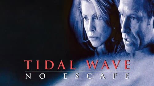 Tidal Wave: No Escape still