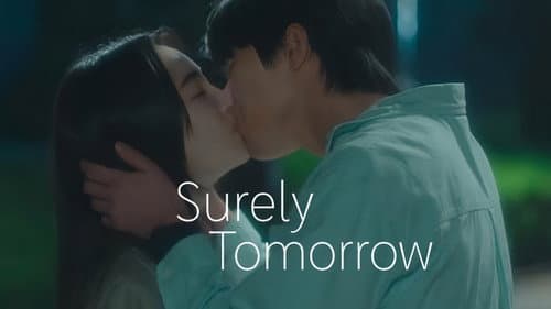Surely Tomorrow still