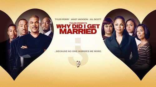 Why Did I Get Married? still