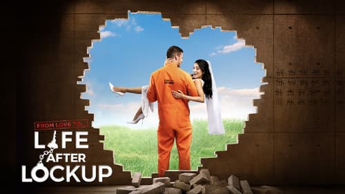 Love After Lockup: Life After Lockup still