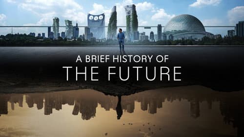 A Brief History of the Future still