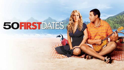 50 First Dates still