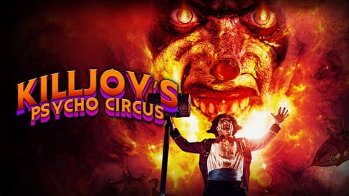 Killjoy's Psycho Circus still