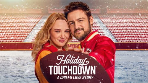 Holiday Touchdown: A Chiefs Love Story still