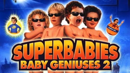 Superbabies: Baby Geniuses 2 still