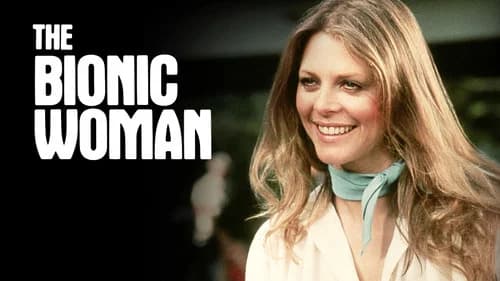 The Bionic Woman still