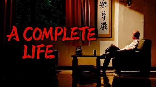 A Complete Life still