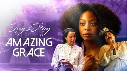 Song & Story: Amazing Grace still