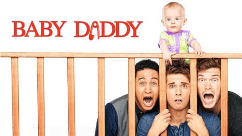 Baby Daddy still
