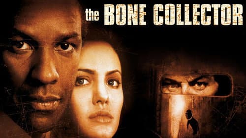 The Bone Collector still
