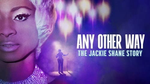 Any Other Way: The Jackie Shane Story still