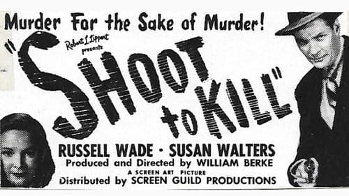 Shoot to Kill still