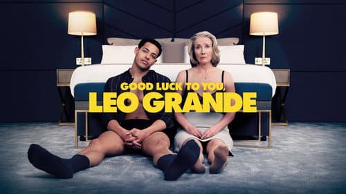 Good Luck to You, Leo Grande still