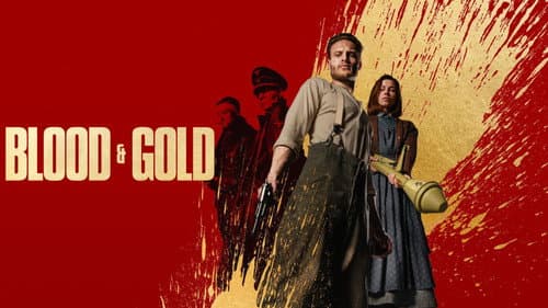Blood & Gold still