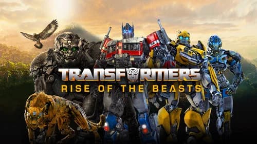 Transformers: Rise of the Beasts still