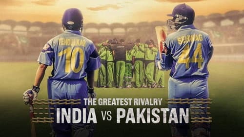 The Greatest Rivalry: India vs Pakistan still