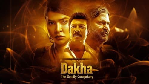 Daksha: The Deadly Conspiracy still