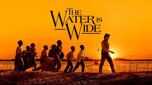 The Water Is Wide still