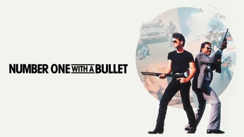 Number One with a Bullet still