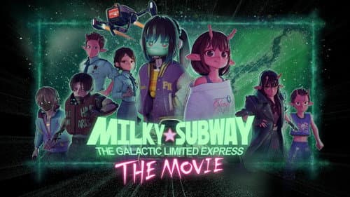 Milky☆Subway: The Galactic Limited Express Movie: Kakueki Teisha Gekijou Iki still