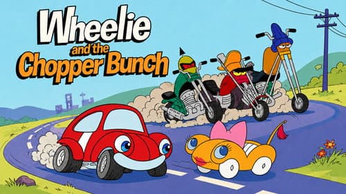 Wheelie and the Chopper Bunch still