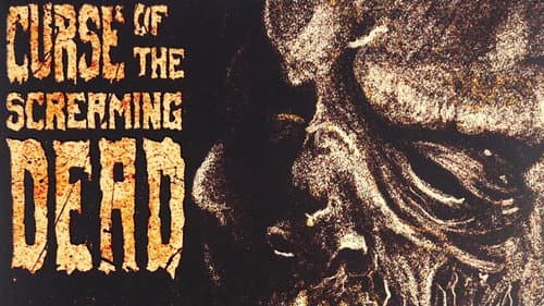 Curse of the Screaming Dead still